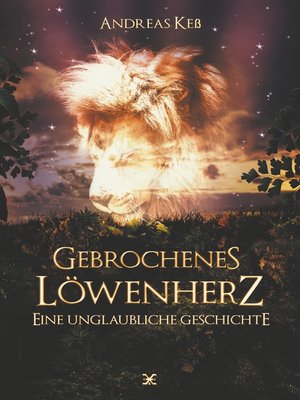 cover image of Gebrochenes Löwenherz